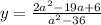 y= \frac{2a^2-19a+6}{a^2-36}