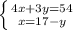 \left \{ {4x+3y = 54} \atop {x = 17 - y}} \right.