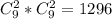 C_9^2*C_9^2=1296