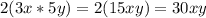 2(3x*5y)=2(15xy)=30xy