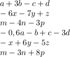 a+3b-c+d \\ -6x-7y+z \\ m-4n-3p \\ -0,6a-b+c-3d \\ -x+6y-5z \\ m-3n+8p