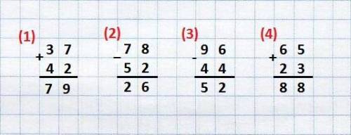 Вычисли.какие умения можно проверить с этого ? 37+42=79 78-52=26 96-44=52 65+23=88