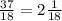 \frac{37}{18}= 2\frac{1}{18}