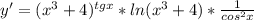 y' = (x^{3} +4) ^{tg x} * ln ( x^{3} +4) * \frac{1}{ cos ^{2} x}