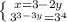 \left \{ {{x=3-2y} \atop {3^{3-3y}=3^{4}}} \right.