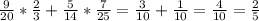 \frac{9}{20} * \frac{2}{3} + \frac{5}{14} * \frac{7}{25} = \frac{3}{10} + \frac{1}{10} = \frac{4}{10} = \frac{2}{5}