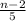 \frac{n-2}{5}