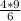 \frac{4 * 9}{6}