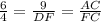 \frac{6}{4} = \frac{9}{DF} = \frac{AC}{FC}