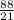 \frac{88}{21}