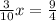 \frac{3}{10} x= \frac{9}{4}