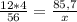 \frac{12*4}{56} = \frac{85,7}{x}