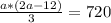 \frac{a*(2a-12)}{3} =720