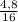 \frac{4,8}{16}