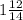 1\frac{12}{14}