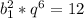 b^2_1*q^6=12