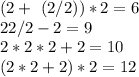 (2+ \ (2/2) )*2=6 \\ 22/2-2=9 \\ 2*2*2+2=10 \\ (2*2+2)*2=12