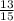 \frac{13}{15}