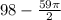 98 -\frac{59 \pi }{2}