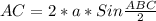 AC=2*a*Sin \frac{ABC}{2}