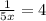 \frac{1}{5x} =4