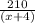 \frac{210}{(x+4)}