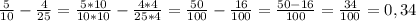 \frac{5}{10} - \frac{4}{25} = \frac{5*10}{10*10} - \frac{4*4}{25*4} = \frac{50}{100} - \frac{16}{100} = \frac{50-16}{100} = \frac{34}{100} =0,34