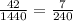 \frac{42}{1440}= \frac{7}{240}