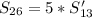 S_{26}=5* S'_{13}