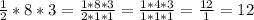 \frac{1}{2} * 8 * 3 = \frac{1*8*3}{2*1*1} = \frac{1*4*3}{1*1*1} = \frac{12}{1} =12