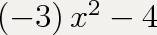 Найти производную функции y= -4x-4x^3/4