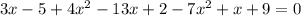 3x-5+4x^2-13x+2-7x^2+x+9=0