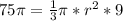 75\pi= \frac{1}{3}\pi*r^2*9