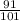 \frac{91}{101}