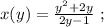 x(y) = \frac{ y^2 + 2y }{ 2y - 1 } \ ;