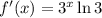 f'(x)=3^x\ln3