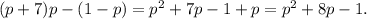 (p+7)p-(1-p)= p^{2} +7p-1+p= p^{2} +8p-1.