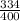 \frac{334}{400}