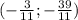 (- \frac{3}{11}; - \frac{39}{11})