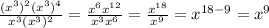 \frac{(x^3)^2(x^3)^4}{x^3(x^3)^2}=\frac{x^6x^{12}}{x^3x^6}=\frac{x^{18}}{x^9}=x^{18-9}=x^9