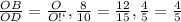 \frac{OB}{OD} = \frac{OА}{OС} , \frac{8}{10} = \frac{12}{15} , \frac{4}{5} = \frac{4}{5}