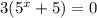 3(5^x+5)=0