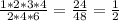 \frac{1*2*3*4}{2*4*6} = \frac{24}{48} = \frac{1}{2} \\ \\