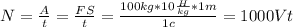 N= \frac{A}{t}= \frac{FS}{t}= \frac{100kg*10 \frac{H}{kg}*1m }{1c} =1000Vt