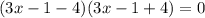 (3x-1-4)(3x-1+4)=0