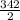 \frac{342}{2}