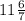 11 \frac{6}{7}