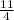 \frac{11}{4}