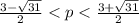 \frac{3 - \sqrt{31} }{2} < p < \frac{3 + \sqrt{31} }{2}