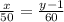 \frac{x}{50}= \frac{y-1}{60}